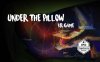 Oculus Quest 游戏《枕头之下》UNDER THE PILLOW